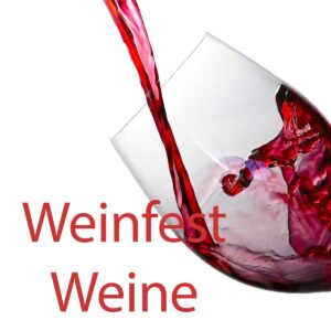 Weinfest Weine